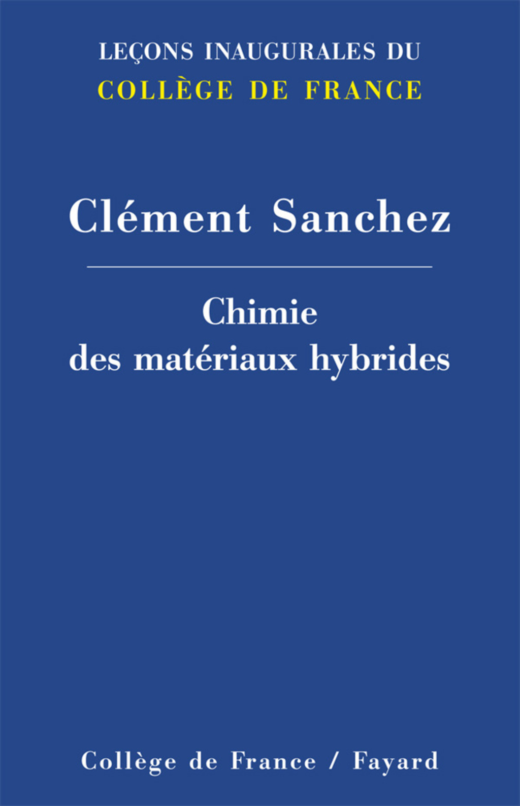 Chimie des matÃ©riaux hybrides - (PDF/EPUB Version)