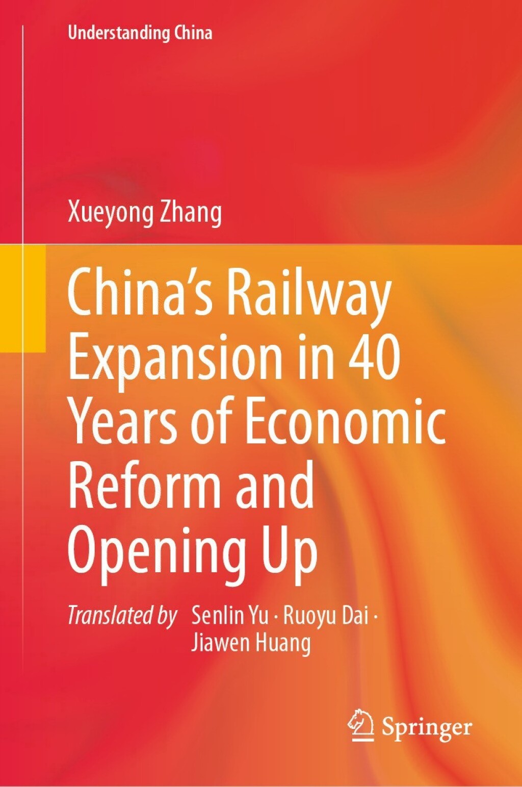 Chinaâ€™s Railway Expansion in 40 Years of Economic Reform and Opening ...