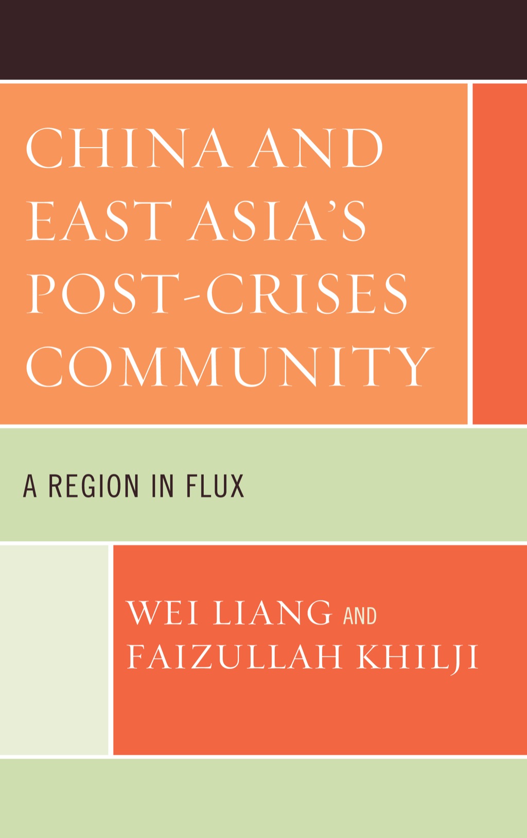 China and East Asia's Post-Crises Community  â€“ PDF/EPUB Version Downloadable