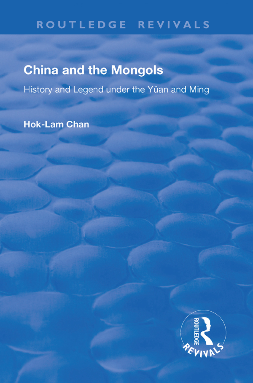 China and the Mongols History and Legend Under the YÃ¼an and Ming 1st Edition â€“ PDF/EPUB Version Downloadable
