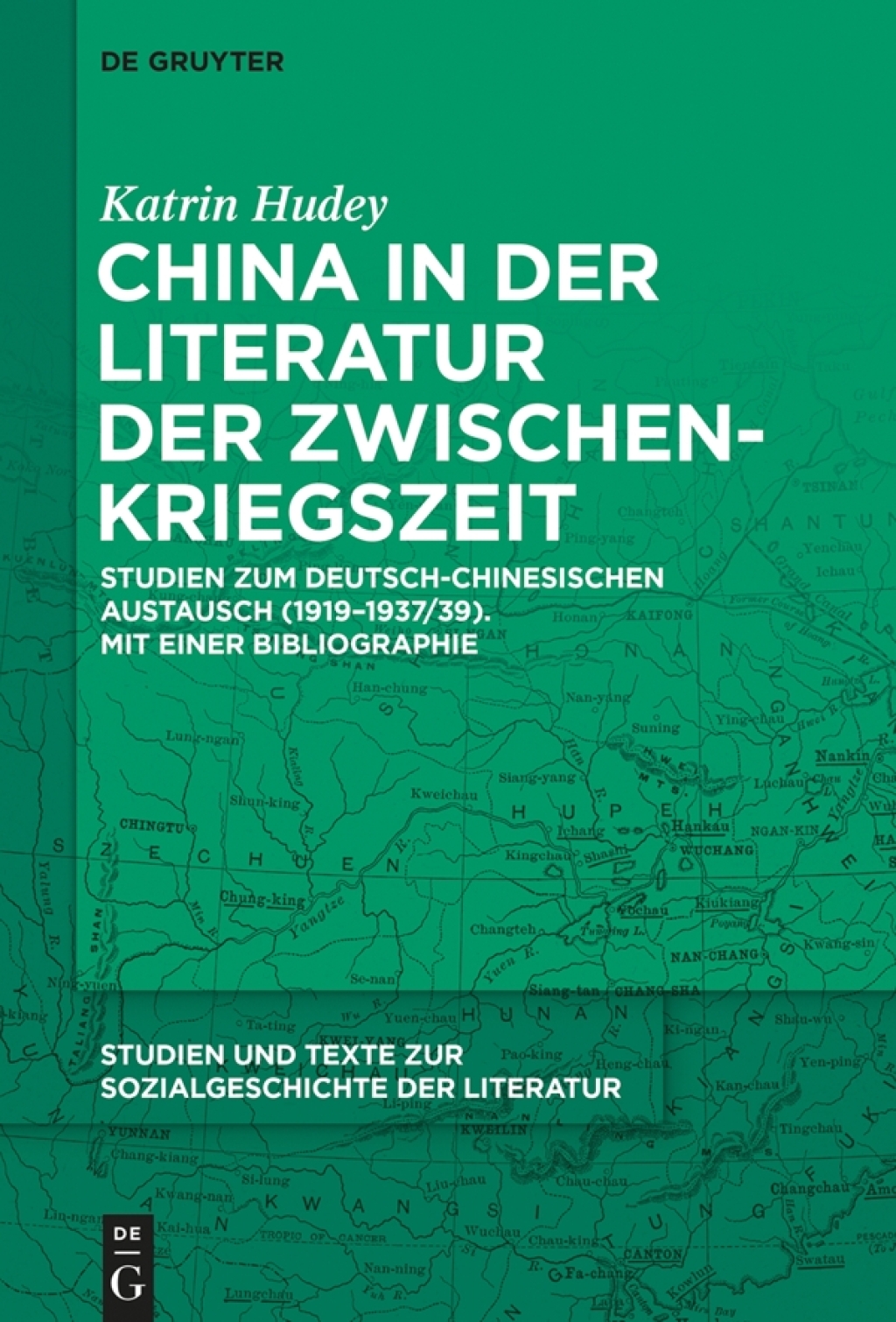 China in der Literatur der Zwischenkriegszeit Studien zum deutsch-chinesischen Austausch (1919â€“1937/39). Mit einer Bibliographie 1st Edition â€“ PDF/EPUB Version Downloadable
