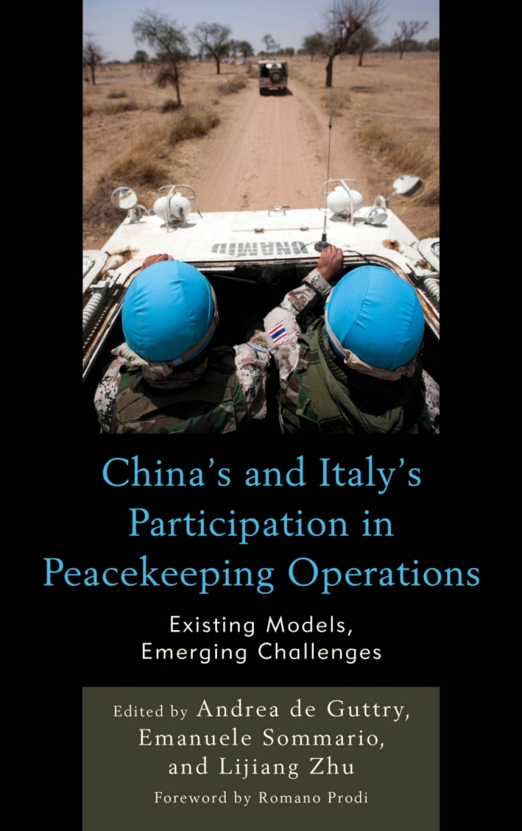 China's and Italy's Participation in Peacekeeping Operations Existing Models, Emerging Challenges 1st Edition â€“ PDF/EPUB Version Downloadable
