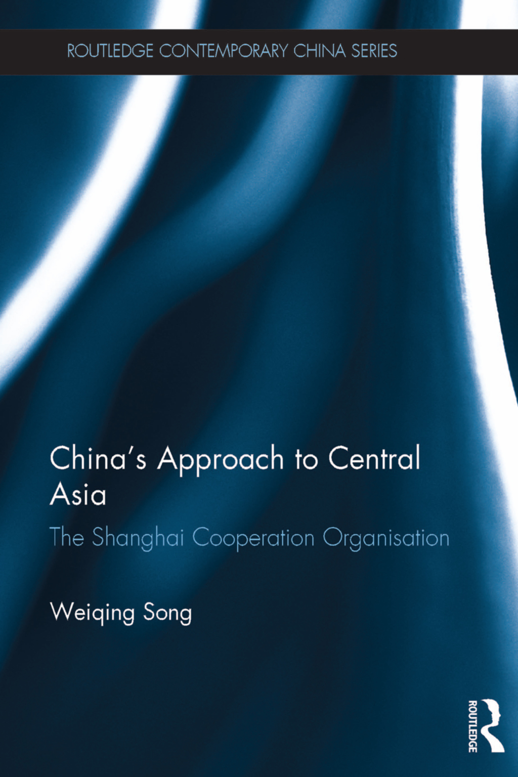 China's Approach to Central Asia The Shanghai Co-operation Organisation 1st Edition â€“ PDF/EPUB Version Downloadable