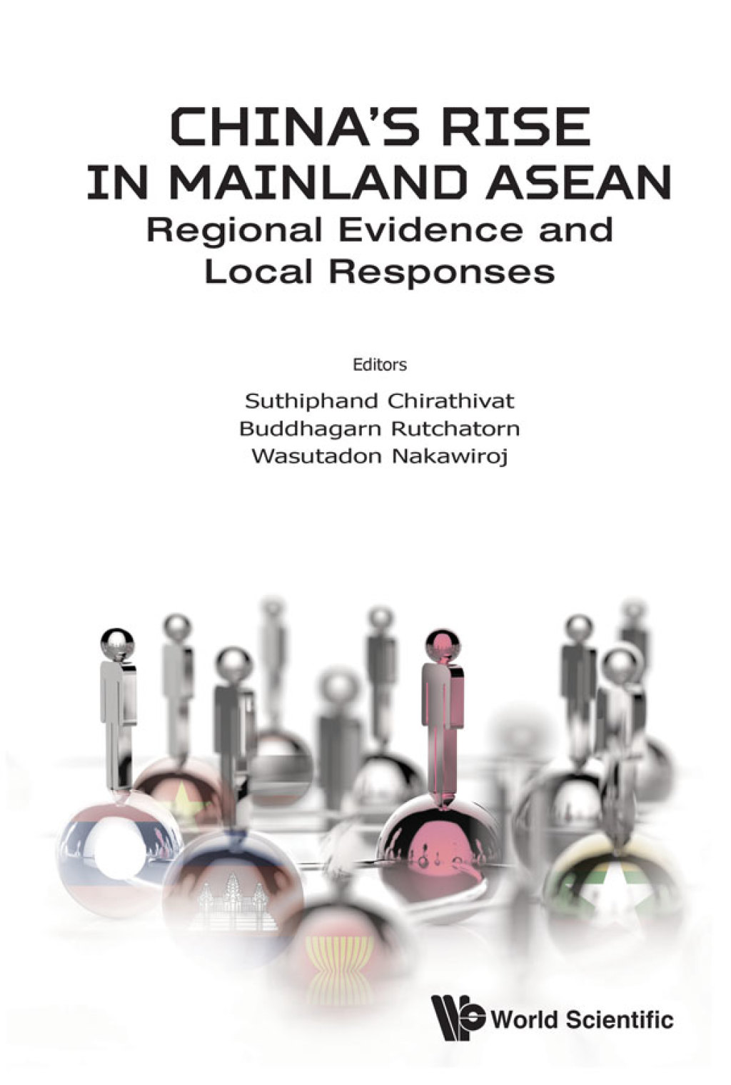 China's Rise in Mainland ASEAN: Regional Evidence and Local Responses 1st Edition â€“ PDF/EPUB Version Downloadable
