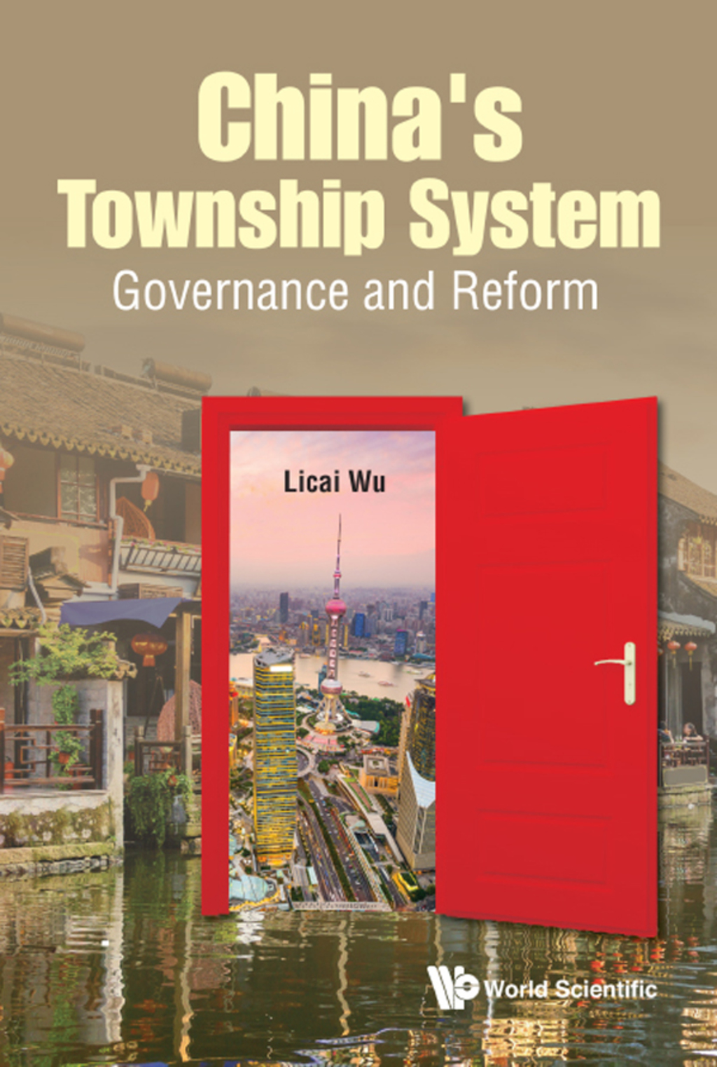 China's Township System: Governance and Reform â€“ PDF/EPUB Version Downloadable