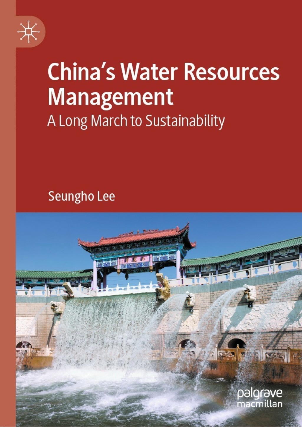 China's Water Resources Management A Long March to Sustainability â€“ PDF/EPUB Version Downloadable