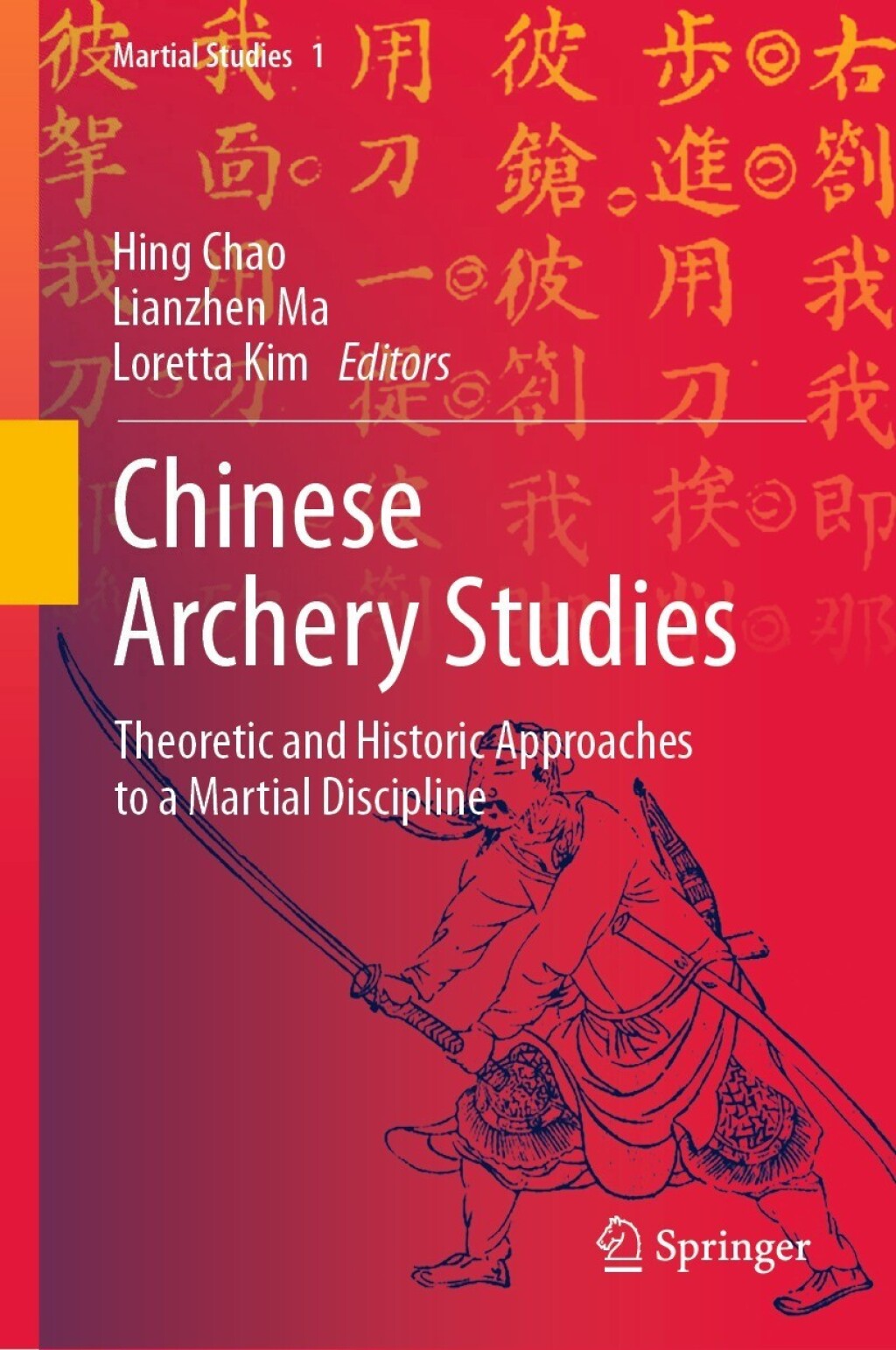 Chinese Archery Studies Theoretic and Historic Approaches to a Martial Discipline â€“ PDF/EPUB Version Downloadable