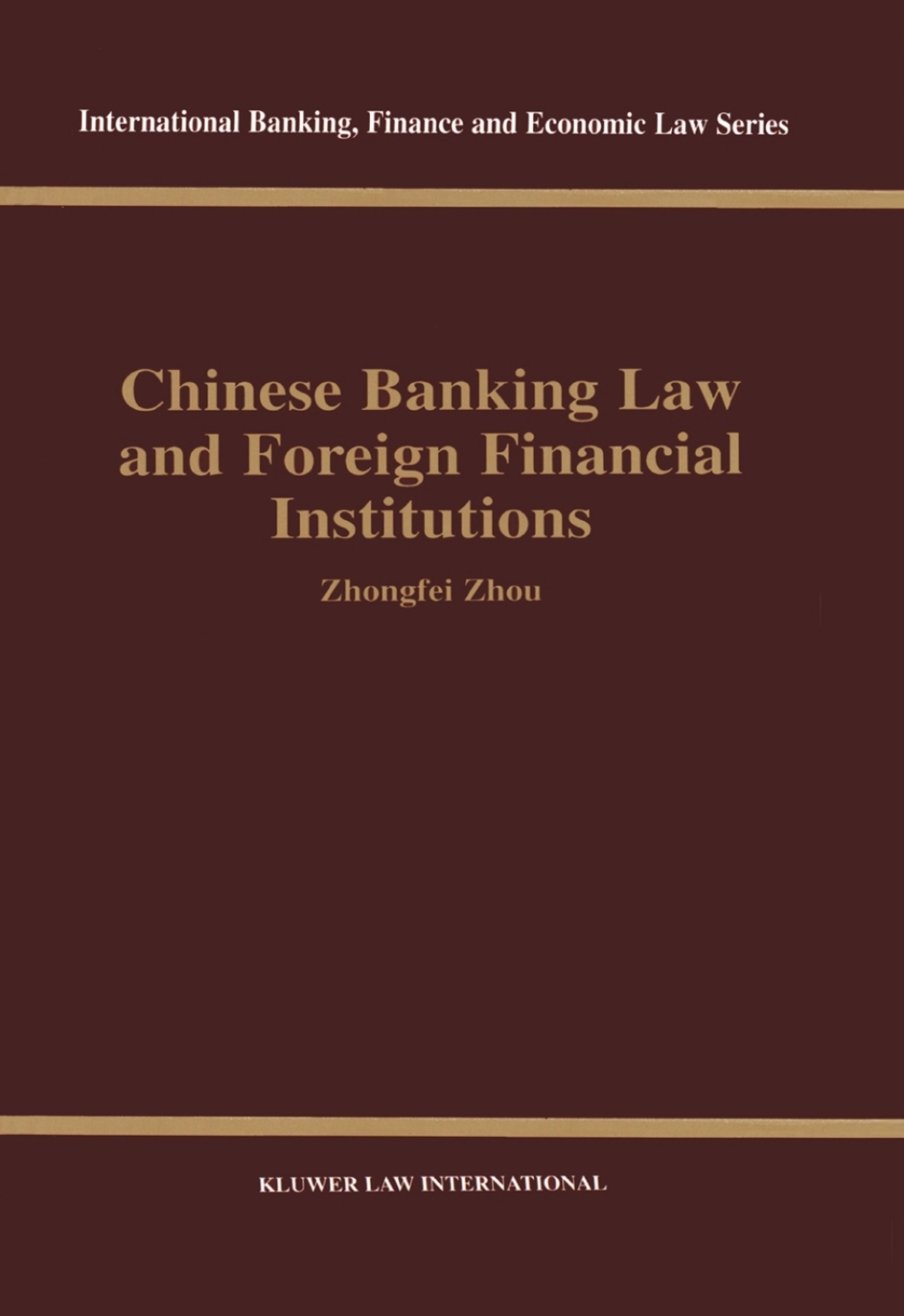 Chinese Banking Law and Foreign Financial Institutions â€“ PDF/EPUB Version Downloadable