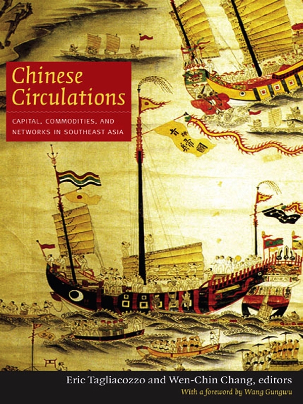 Chinese Circulations Capital, Commodities, and Networks in Southeast Asia  â€“ PDF/EPUB Version Downloadable