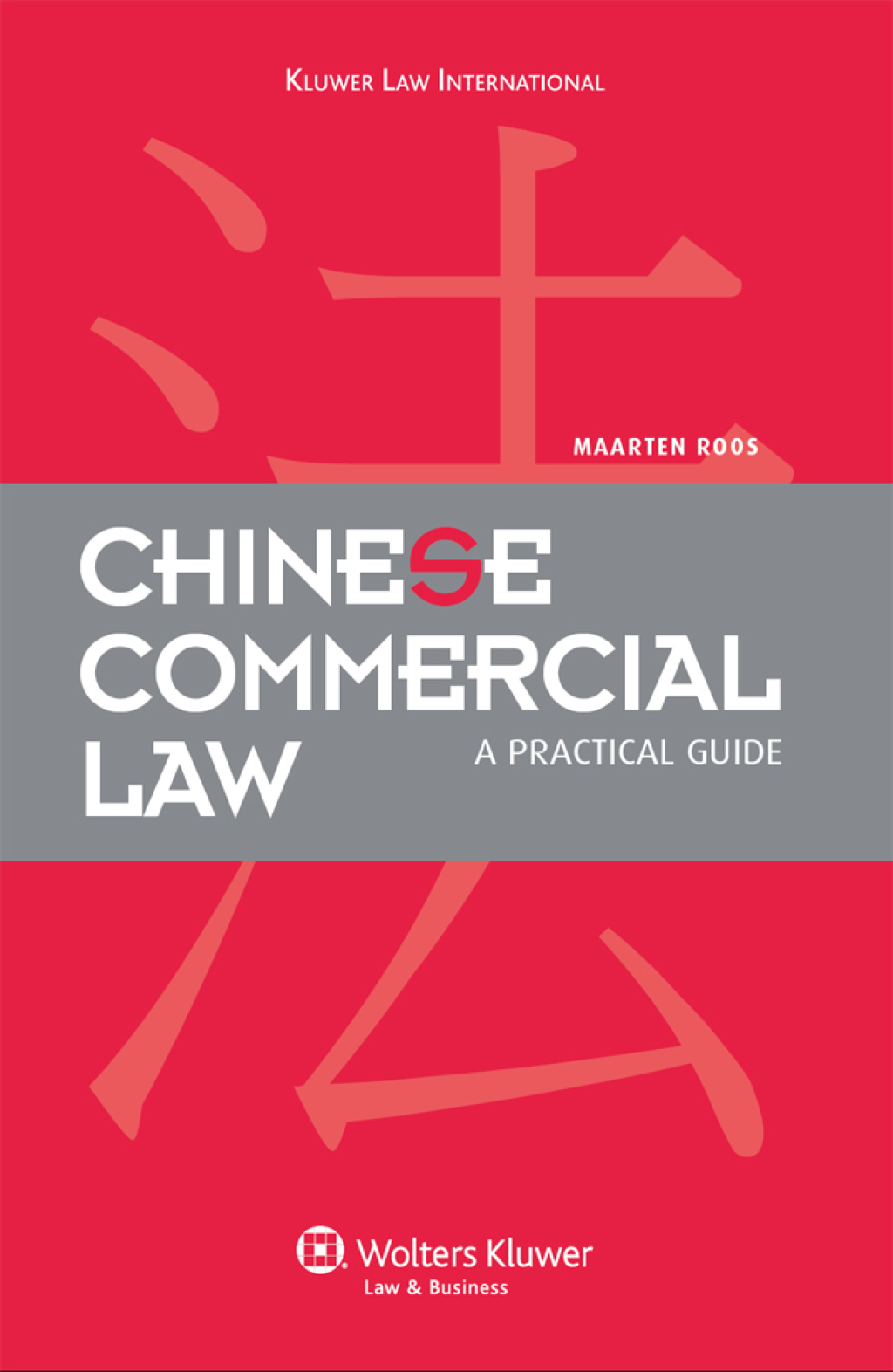 Chinese Commercial Law A Practical Guide â€“ PDF/EPUB Version Downloadable