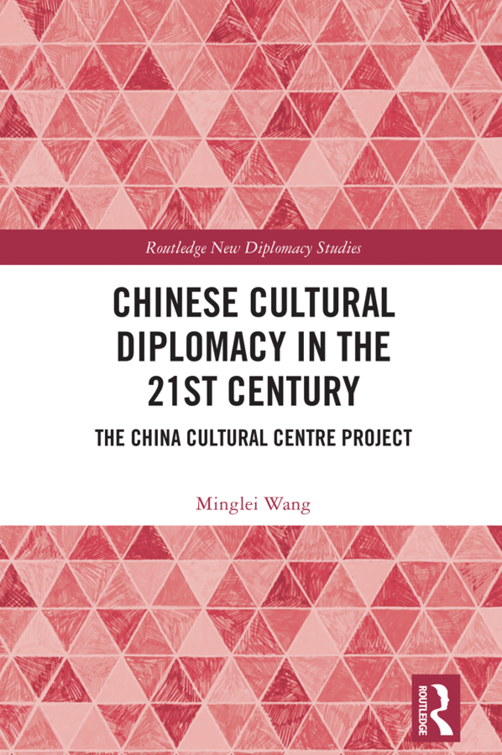 Chinese Cultural Diplomacy in the 21st Century The China Cultural ...