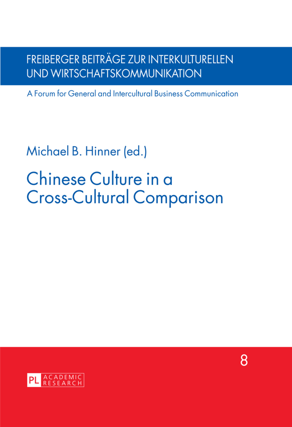 Chinese Culture in a Cross-Cultural Comparison 1st Edition â€“ PDF/EPUB Version Downloadable
