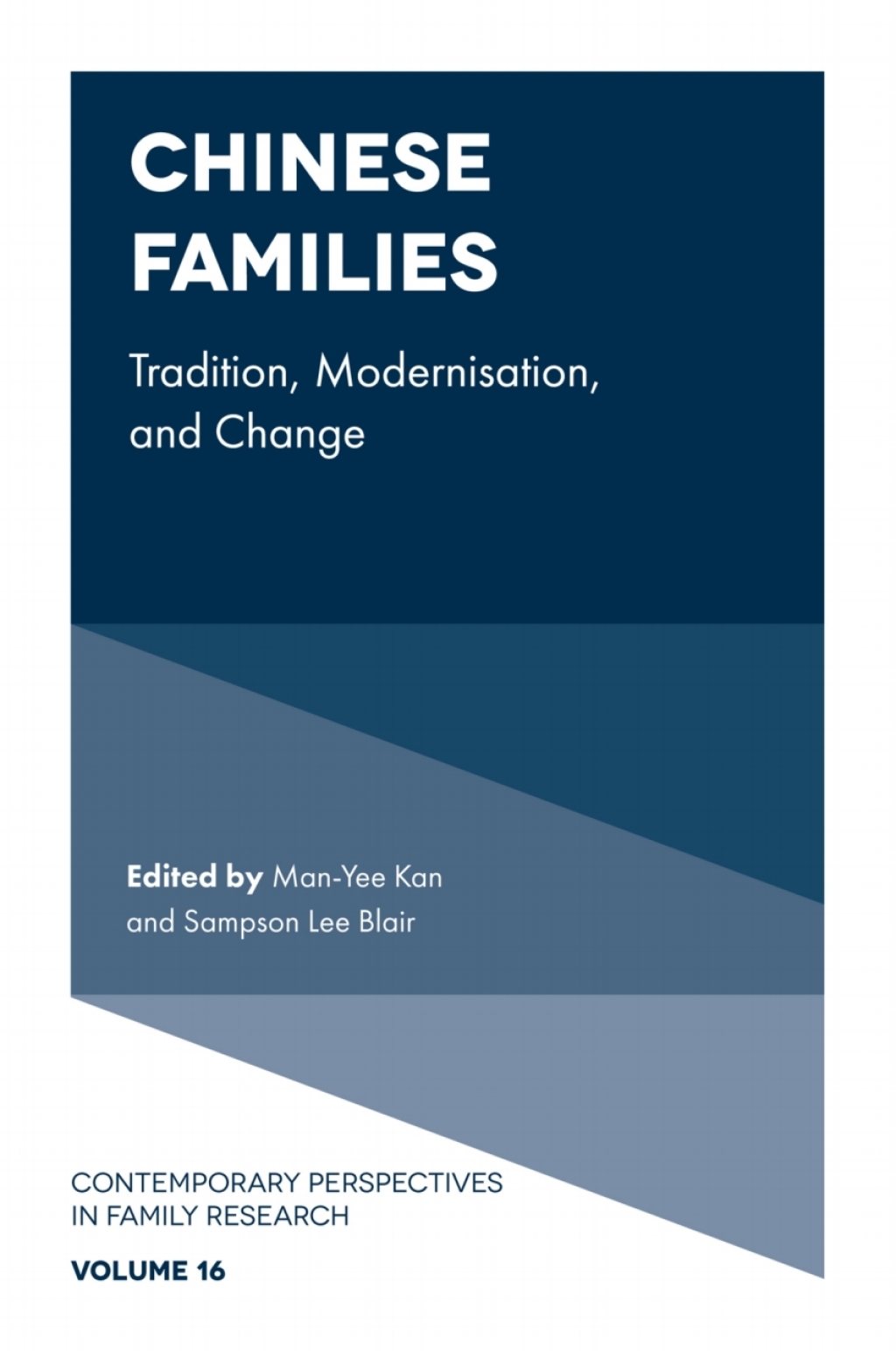 Chinese Families Tradition, Modernization, and Change â€“ PDF/EPUB Version Downloadable