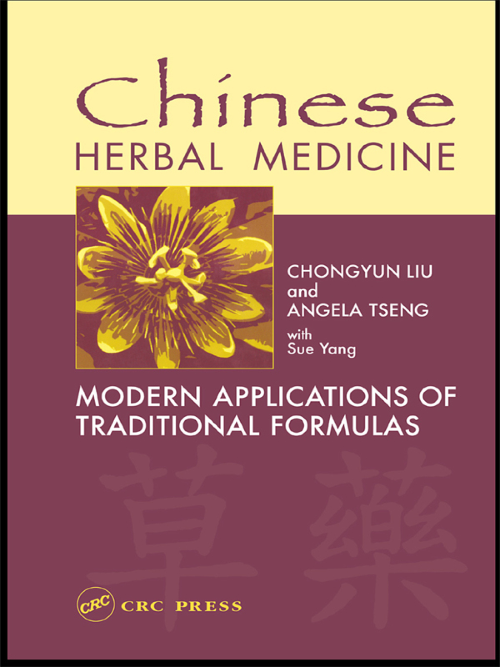 Chinese Herbal Medicine Modern Applications of Traditional Formulas 1st Edition â€“ PDF/EPUB Version Downloadable
