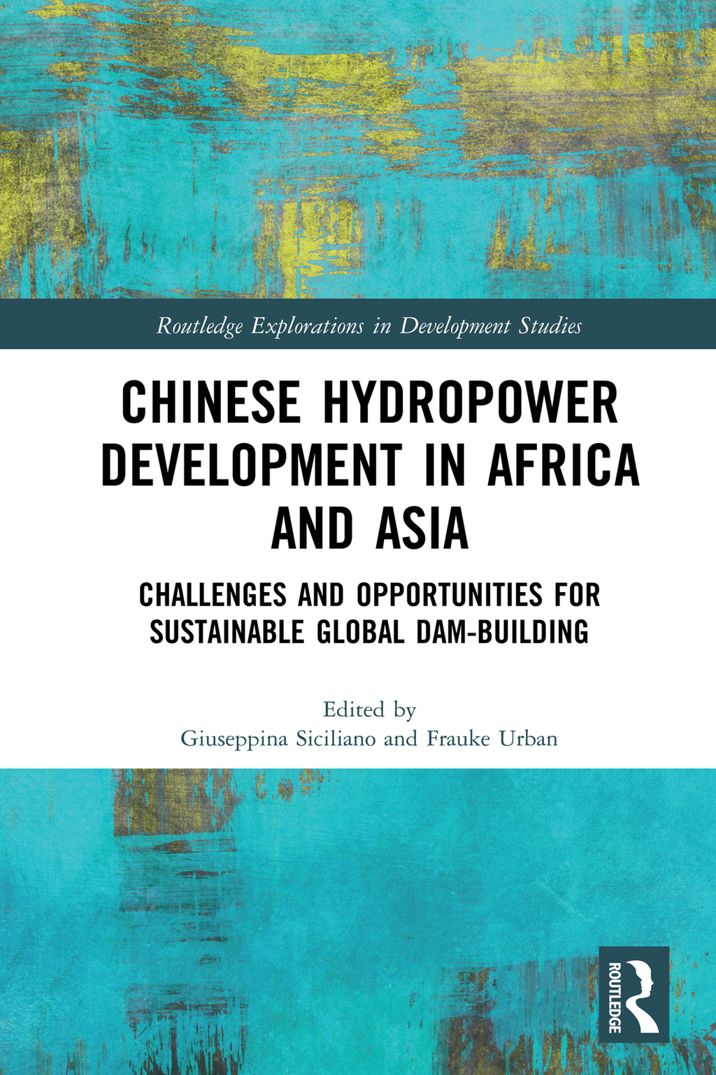 Chinese Hydropower Development in Africa and Asia Challenges and ...