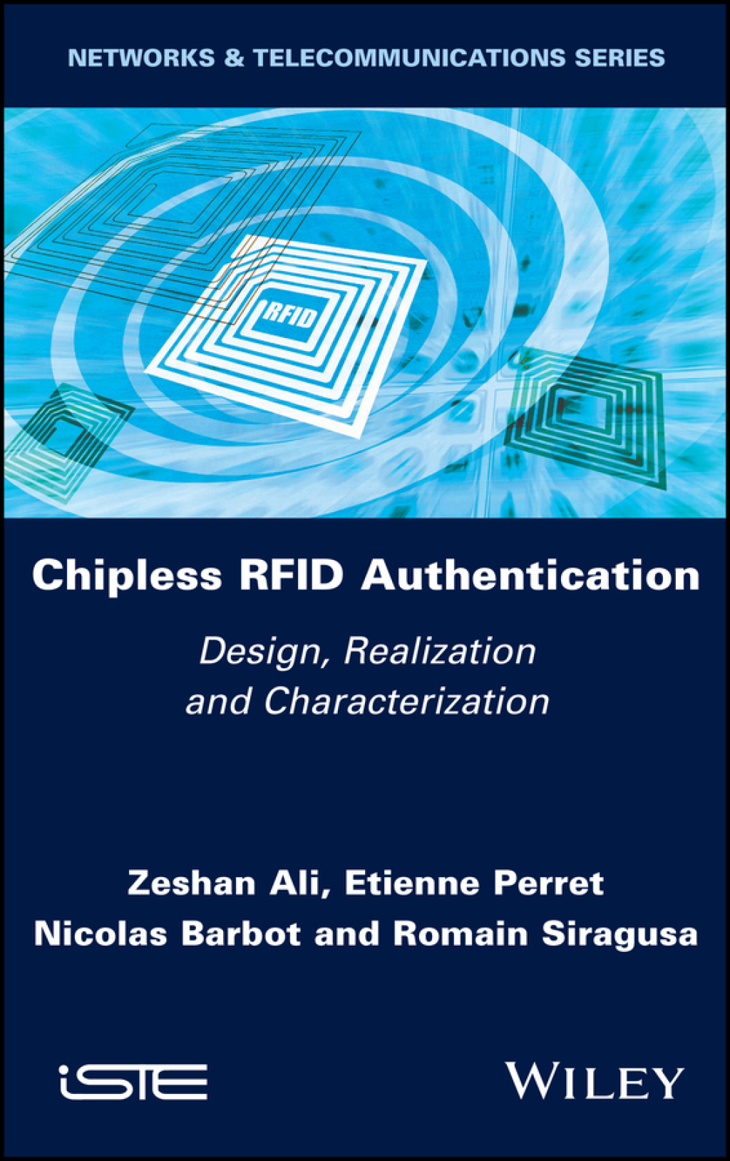 Chipless RFID Authentication Design, Realization and Characterization 1st Edition â€“ PDF/EPUB Version Downloadable
