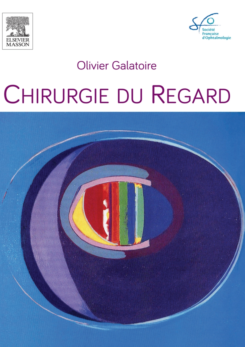 Chirurgie du regard Rapport SFO 2016 â€“ PDF/EPUB Version Downloadable