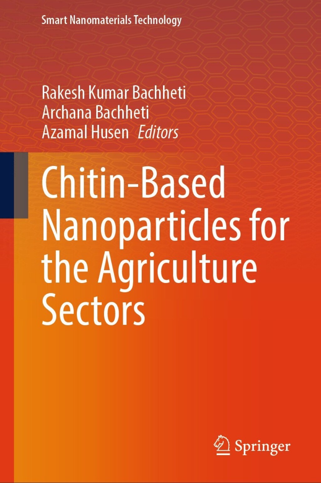 Chitin-Based Nanoparticles for the Agriculture Sectors â€“ PDF/EPUB Version Downloadable