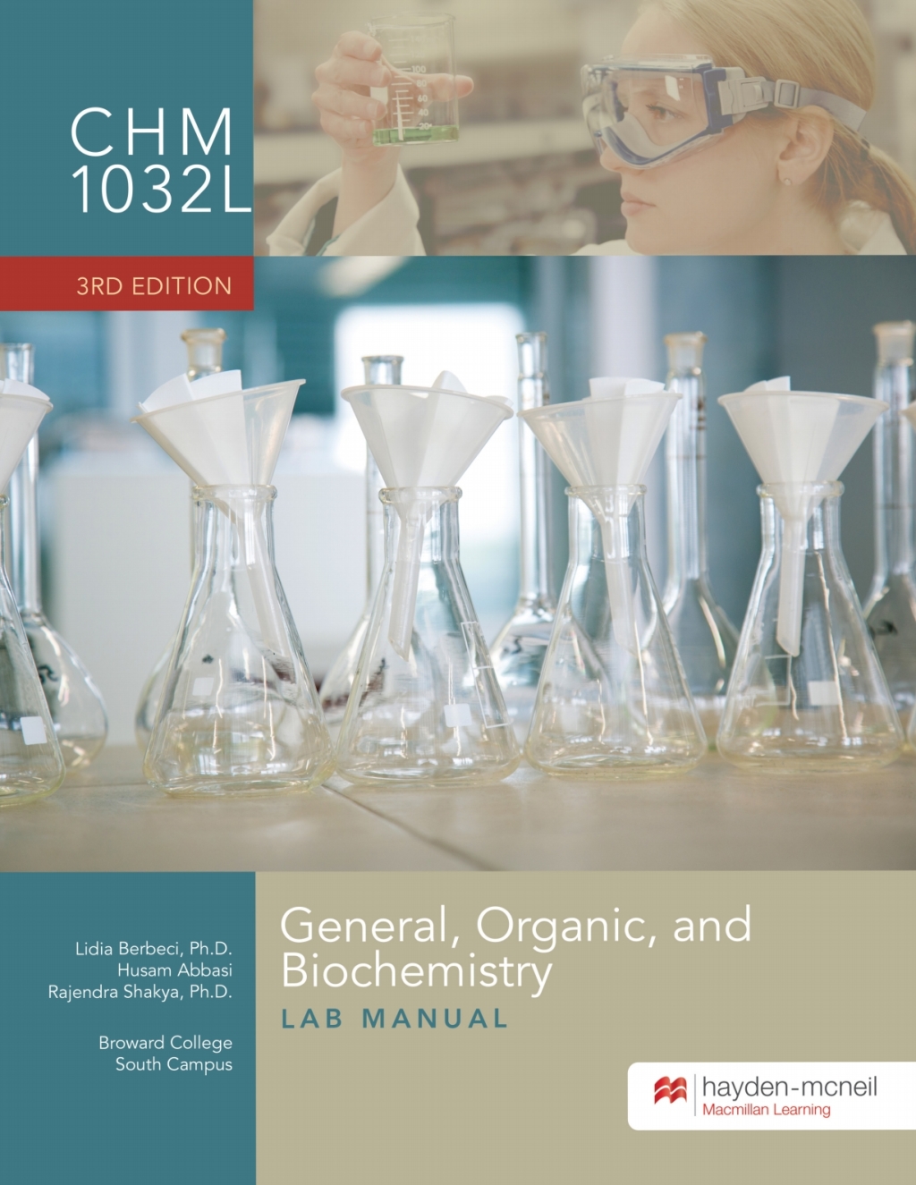 CHM 1032L: General, Organic, and Biochemistry Lab Manual - Broward College, South Campus 3rd Edition â€“ PDF/EPUB Version Downloadable