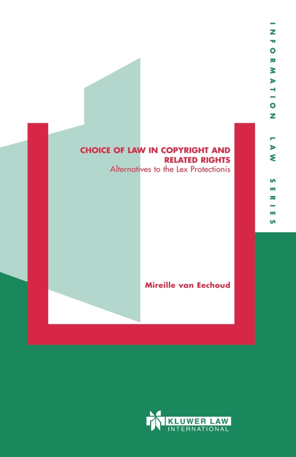 Choice of Law in Copyright and Related Rights Alternatives to the Lex Protectionis â€“ PDF/EPUB Version Downloadable