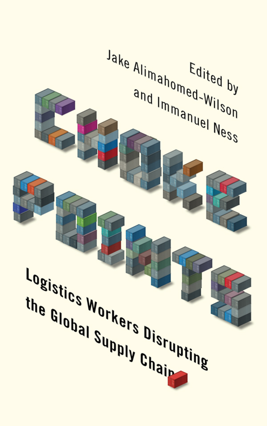 Choke Points Logistics Workers Disrupting the Global Supply Chain 1st Edition - (PDF/EPUB Version)