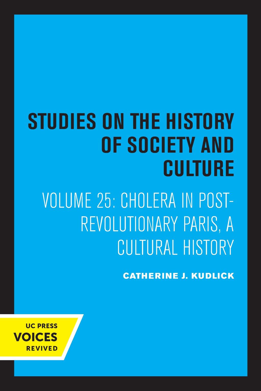 Cholera in Post-Revolutionary Paris A Cultural History 1st Edition â€“ PDF/EPUB Version Downloadable