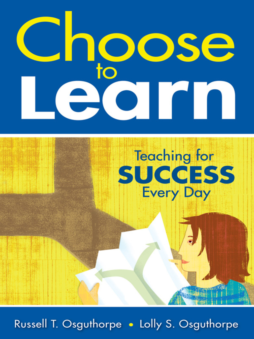 Choose to Learn Teaching for Success Every Day 1st Edition - (PDF/EPUB Version)