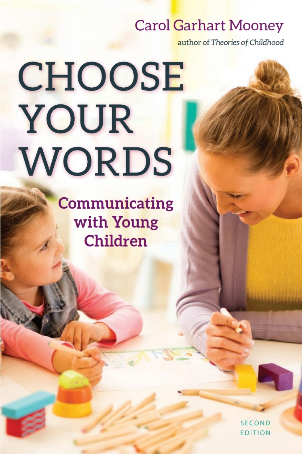 Choose Your Words: Communicating with Young Children 2nd Edition - (PDF/EPUB Version)