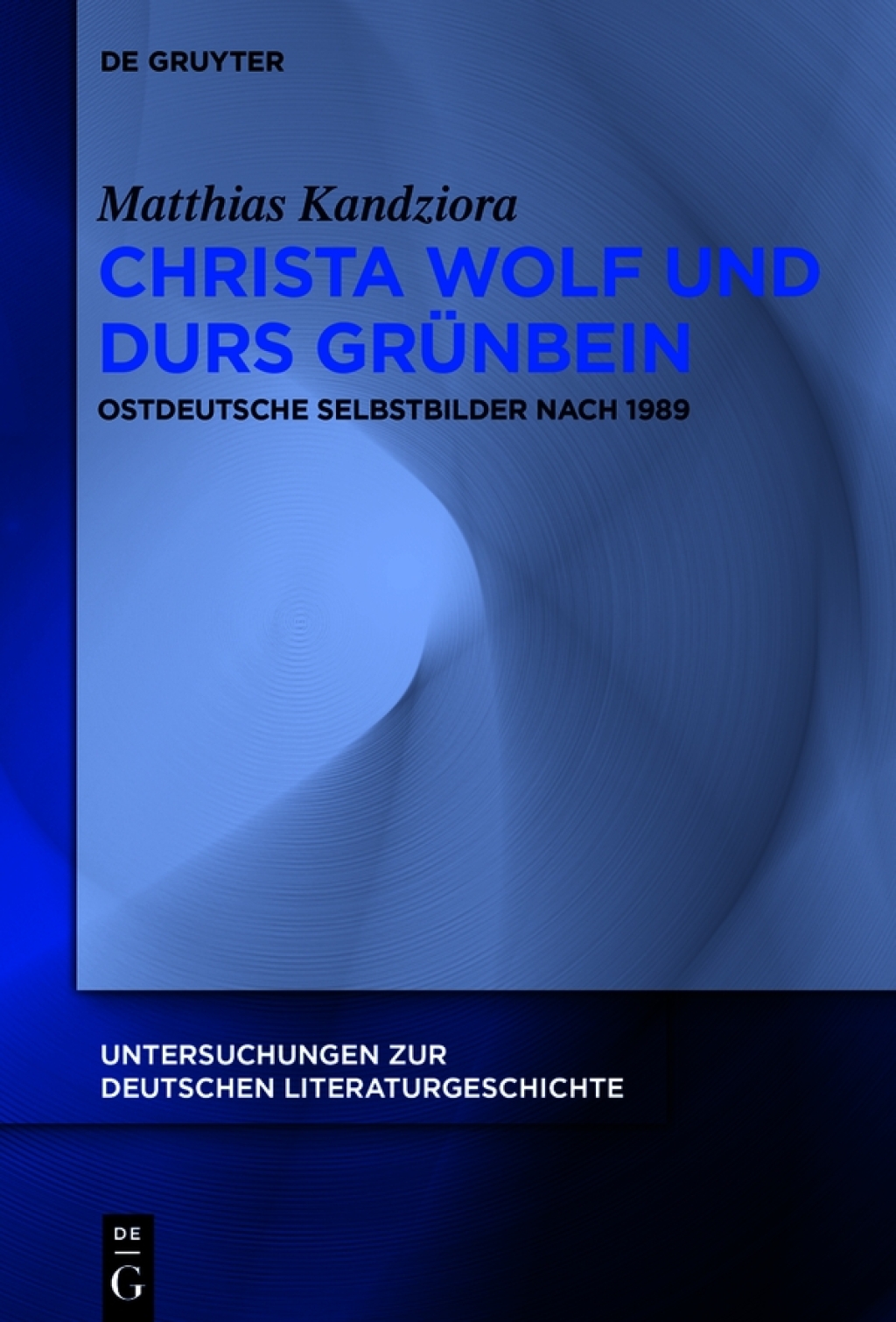 Christa Wolf und Durs GrÃ¼nbein Ostdeutsche Selbstbilder nach 1989 1st Edition â€“ PDF/EPUB Version Downloadable