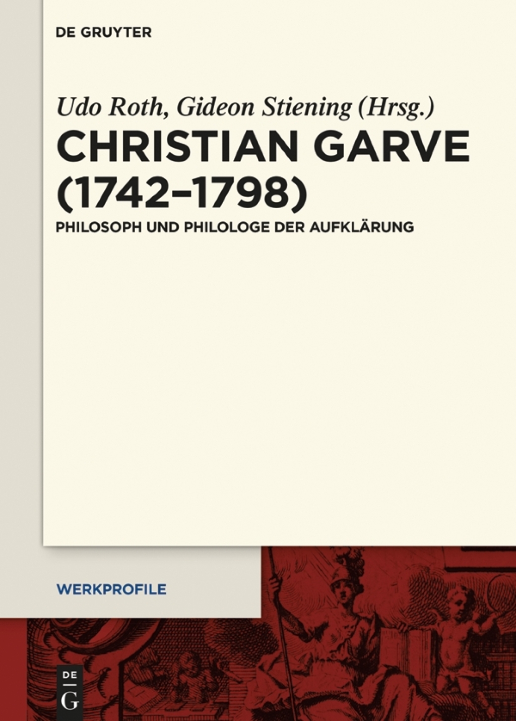 Christian Garve (1742â€“1798) Philosoph und Philologe der AufklÃ¤rung 1st Edition â€“ PDF/EPUB Version Downloadable