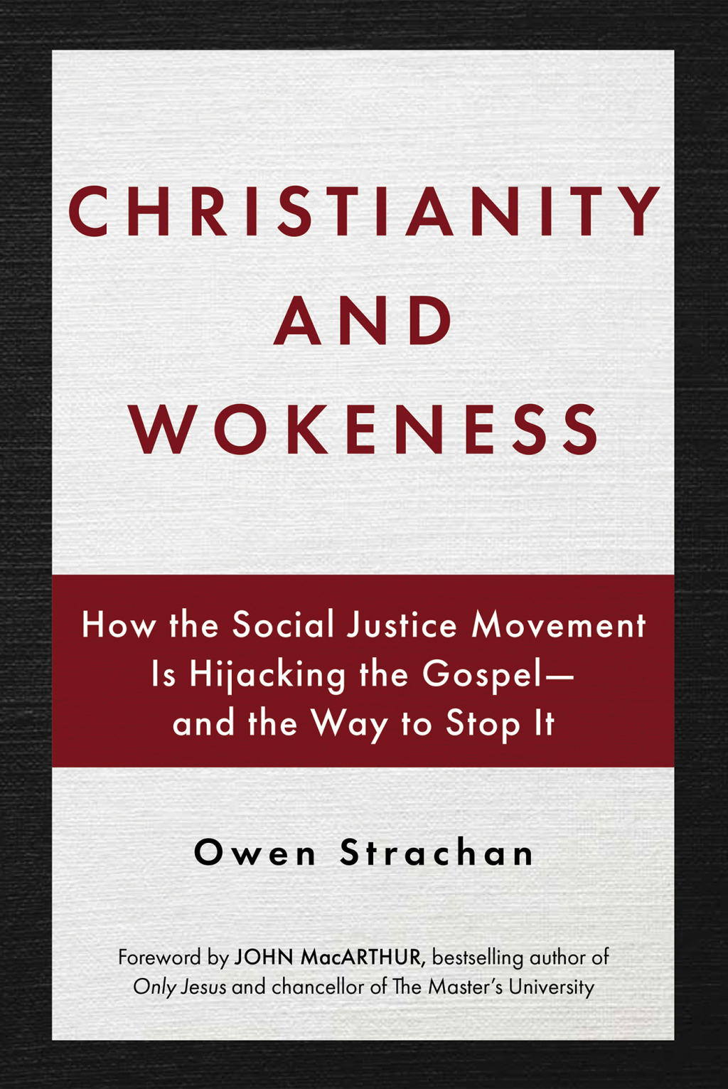 Christianity and Wokeness How the Social Justice Movement Is Hijacking the Gospel - and the Way to Stop It - (PDF/EPUB Version)