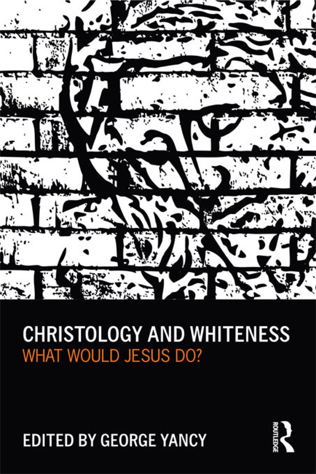 Christology and Whiteness What Would Jesus Do? 1st Edition â€“ PDF/EPUB Version Downloadable