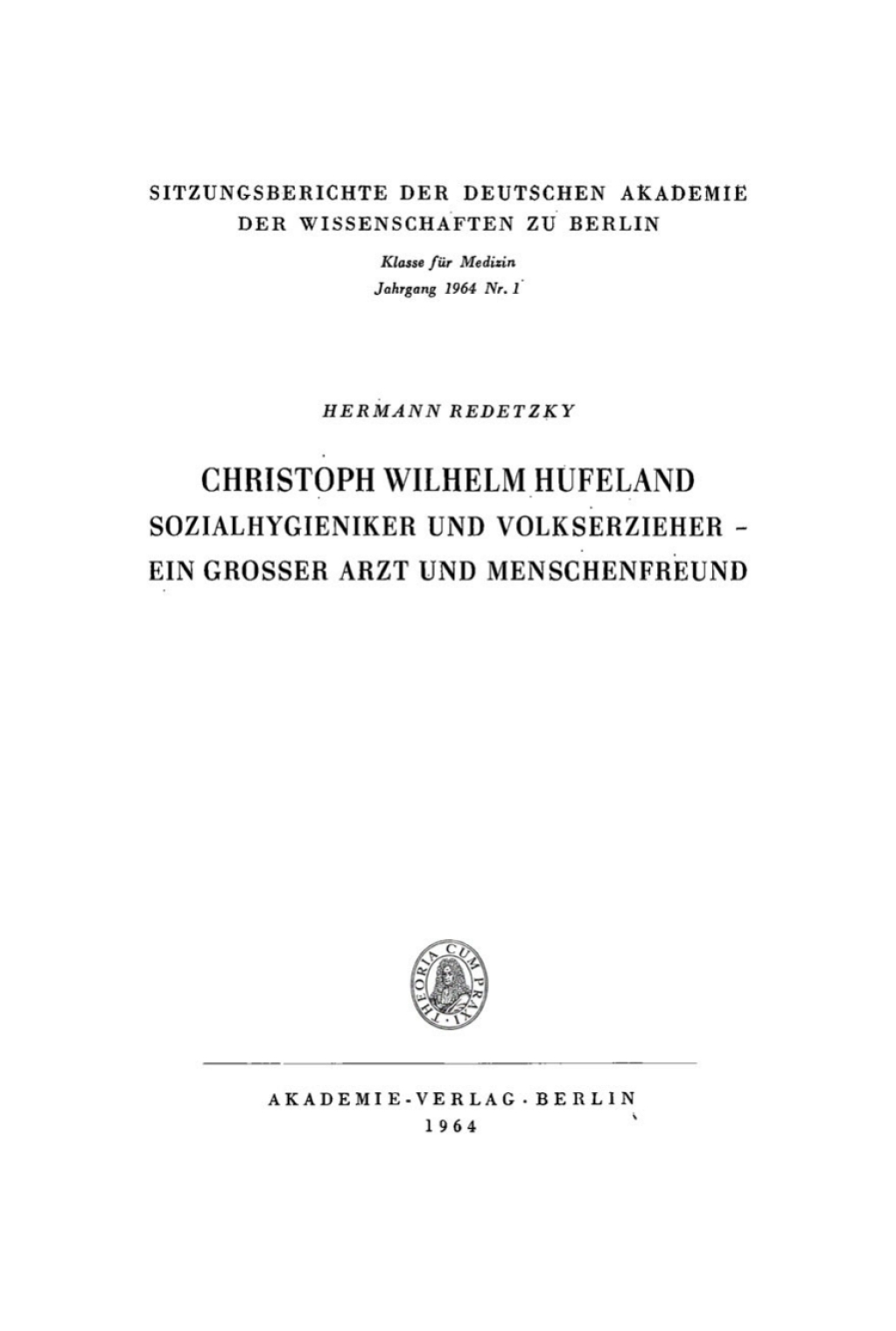 Christoph Wilhelm Hufeland Sozialhygieniker und Volkserzieher, ein grosser Arzt und Menschenfreund 1st Edition â€“ PDF/EPUB Version Downloadable