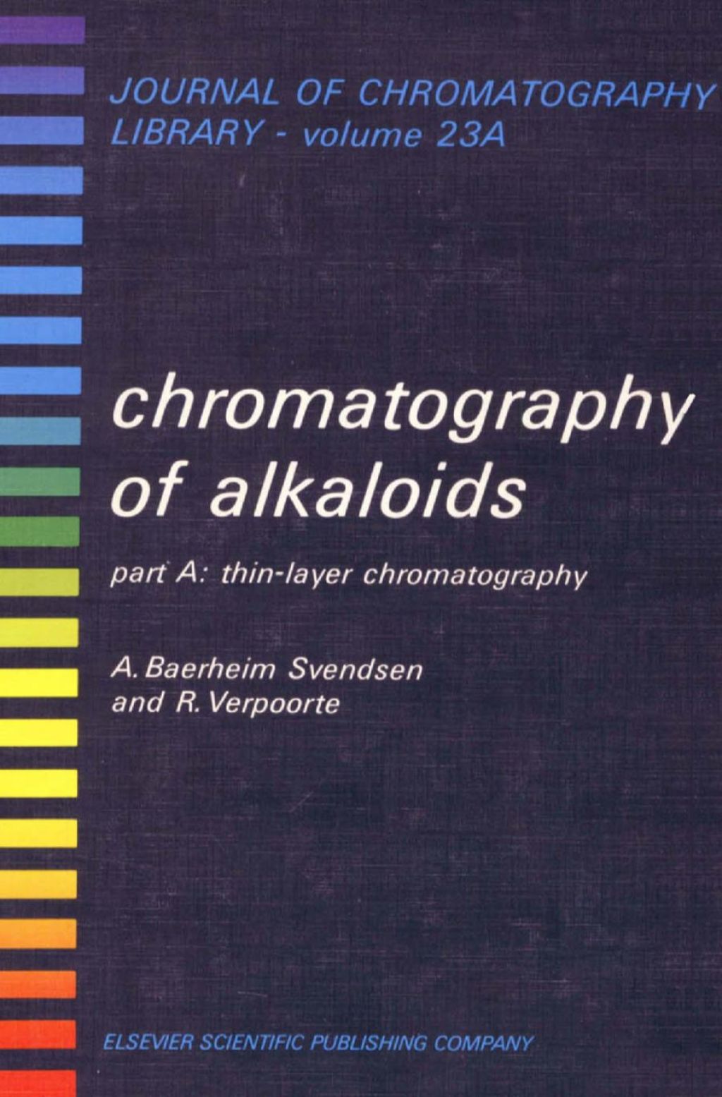 CHROMATOGRAPHY OF ALKALOIDS, PART A: THIN-LAYER CHROMATOGRAPHY â€“ PDF/EPUB Version Downloadable