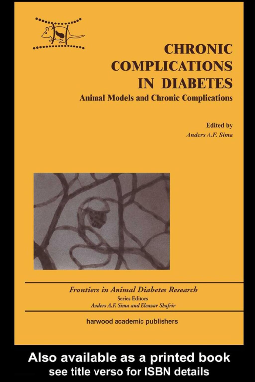 Chronic Complications in Diabetes Animal Models and Chronic Complications 1st Edition â€“ PDF/EPUB Version Downloadable