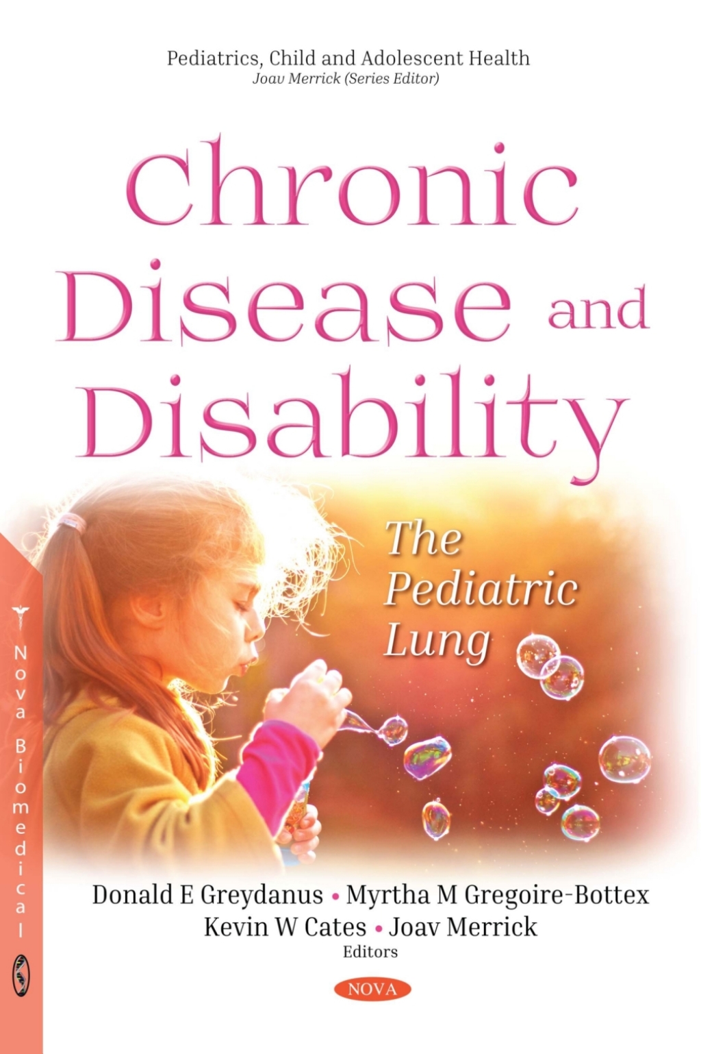 Chronic Disease and Disability: The Pediatric Lung â€“ PDF/EPUB Version Downloadable