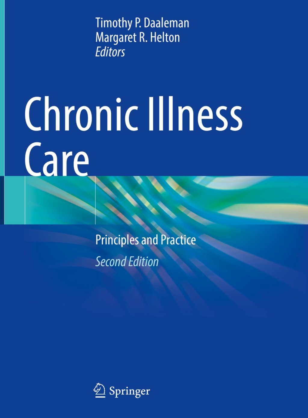 Chronic Illness Care Principles and Practice 2nd Edition â€“ PDF/EPUB Version Downloadable