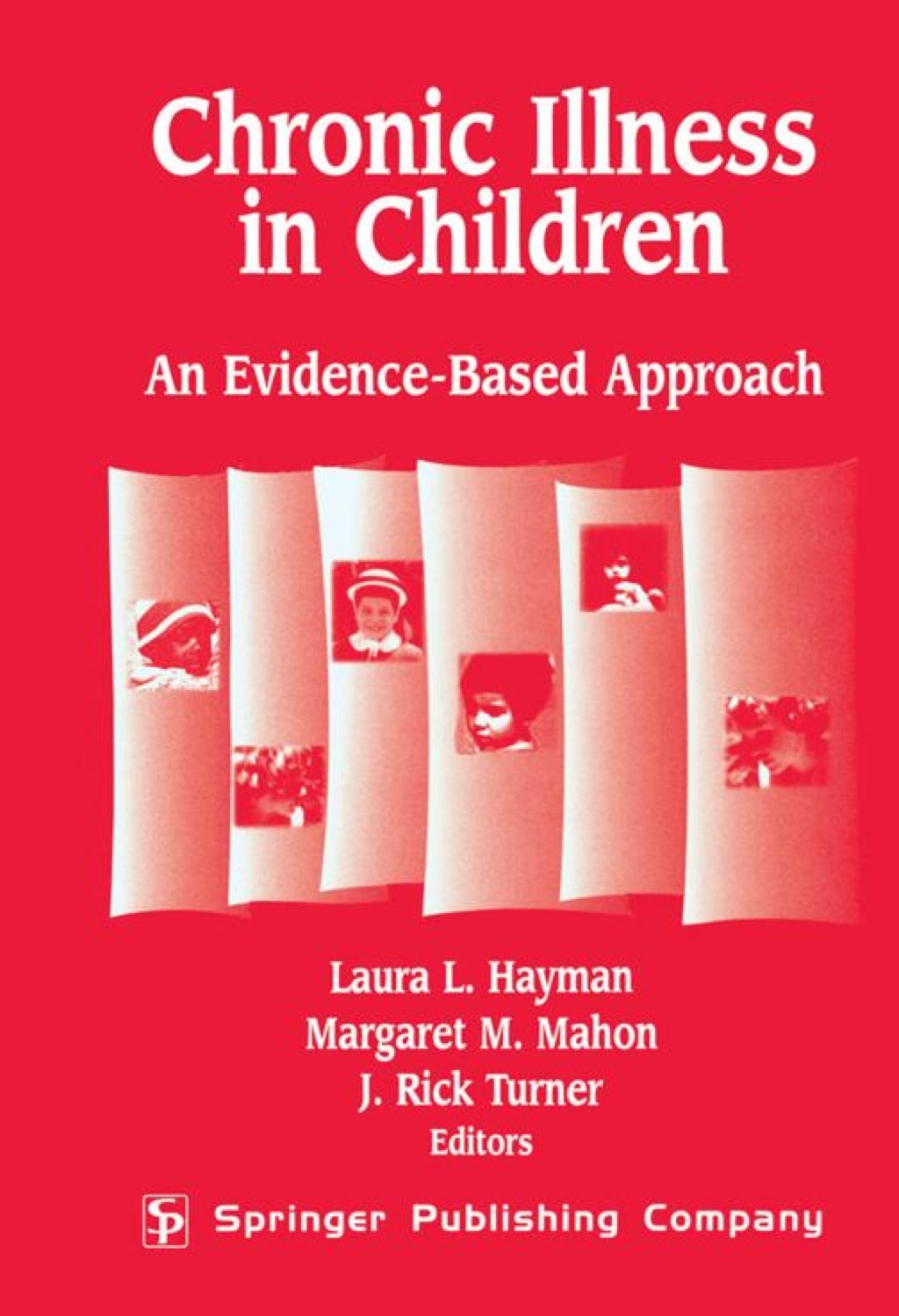 Chronic Illness In Children An Evidence-Based Approach 1st Edition â€“ PDF/EPUB Version Downloadable