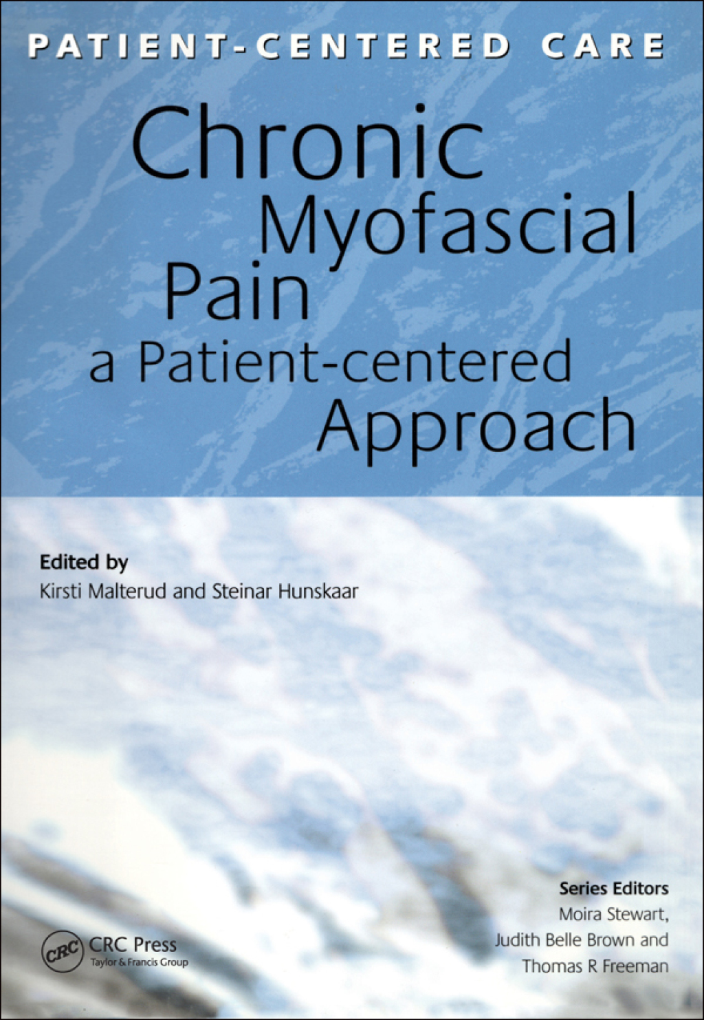 Chronic Myofascial Pain A Patient-Centered Approach 1st Edition â€“ PDF/EPUB Version Downloadable