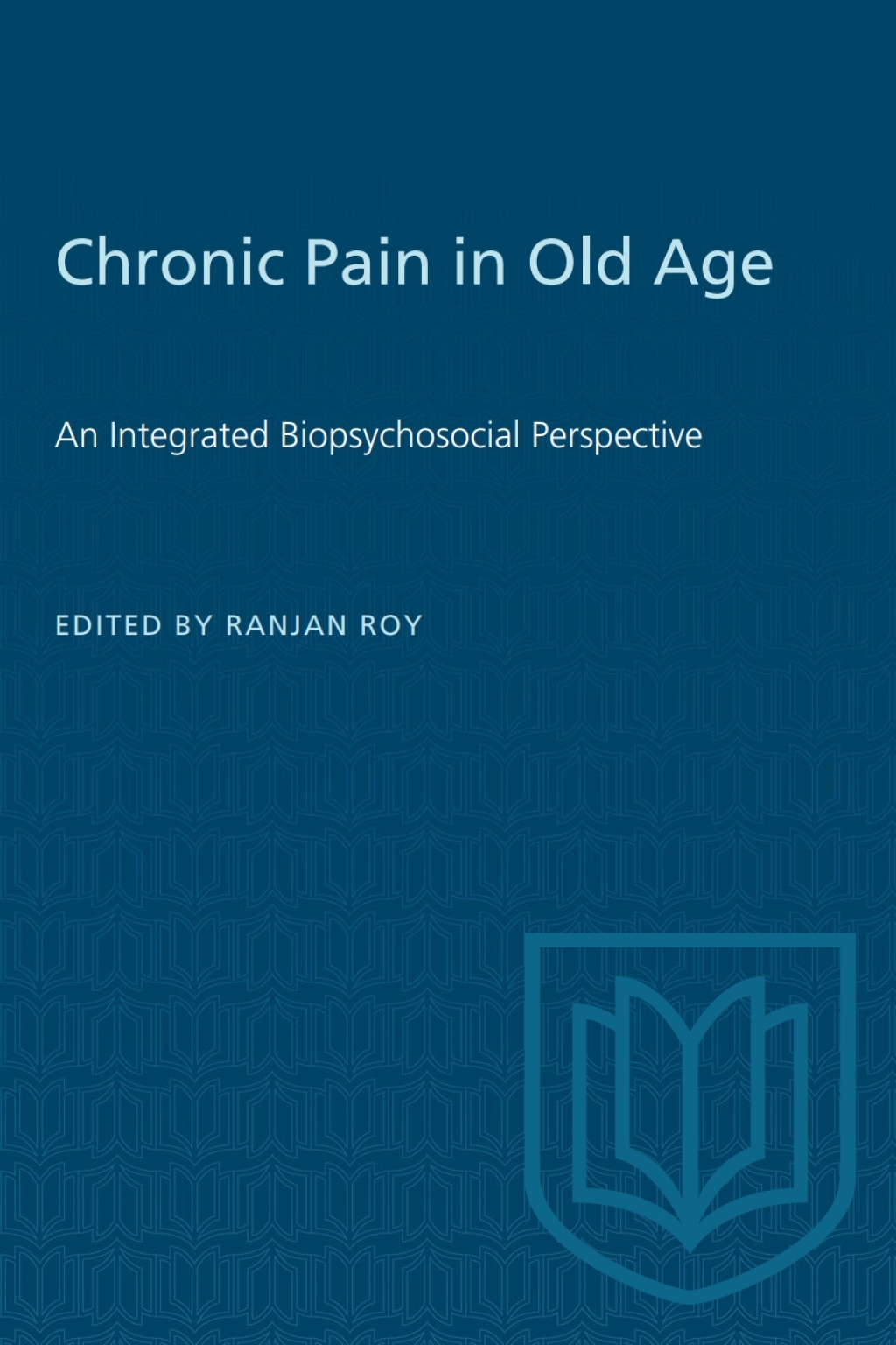 Chronic Pain in Old Age An Integrated Biopsychosocial Perspective 1st Edition - (PDF/EPUB Version)
