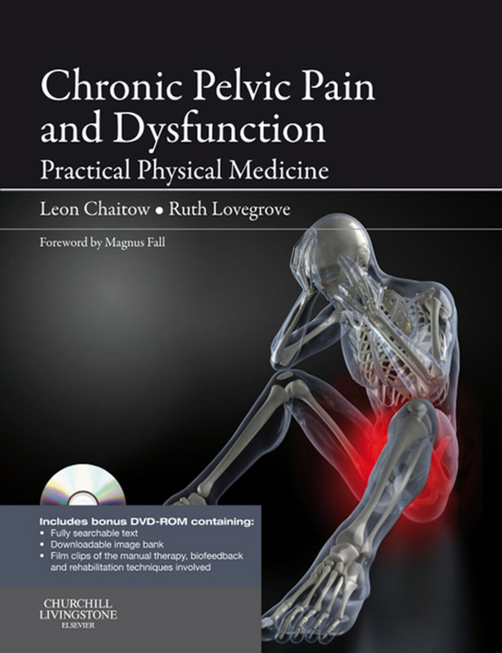 Chronic Pelvic Pain and Dysfunction Practical Physical Medicine  â€“ PDF/EPUB Version Downloadable