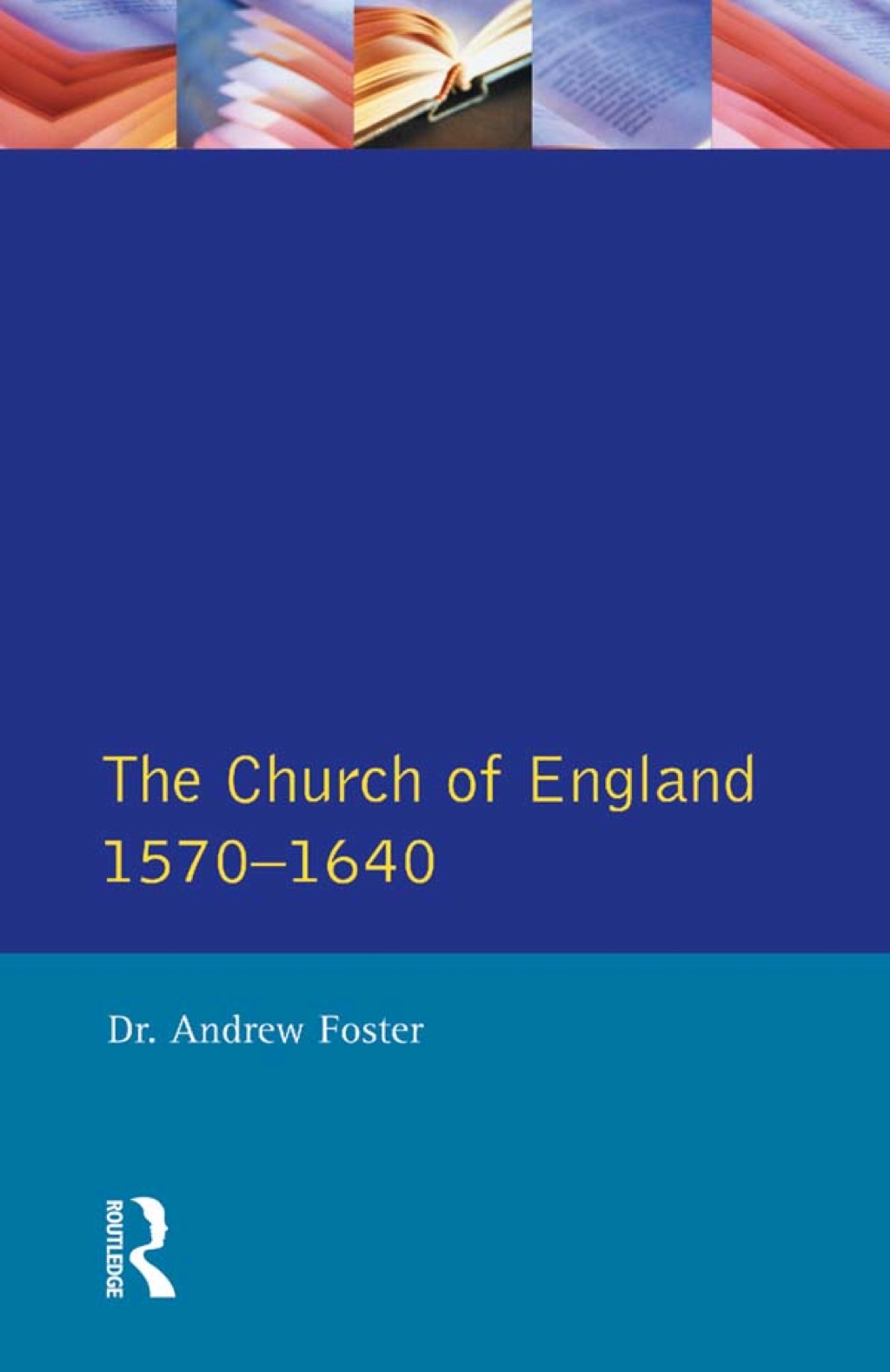 Church of England 1570-1640,The 1st Edition â€“ PDF/EPUB Version Downloadable
