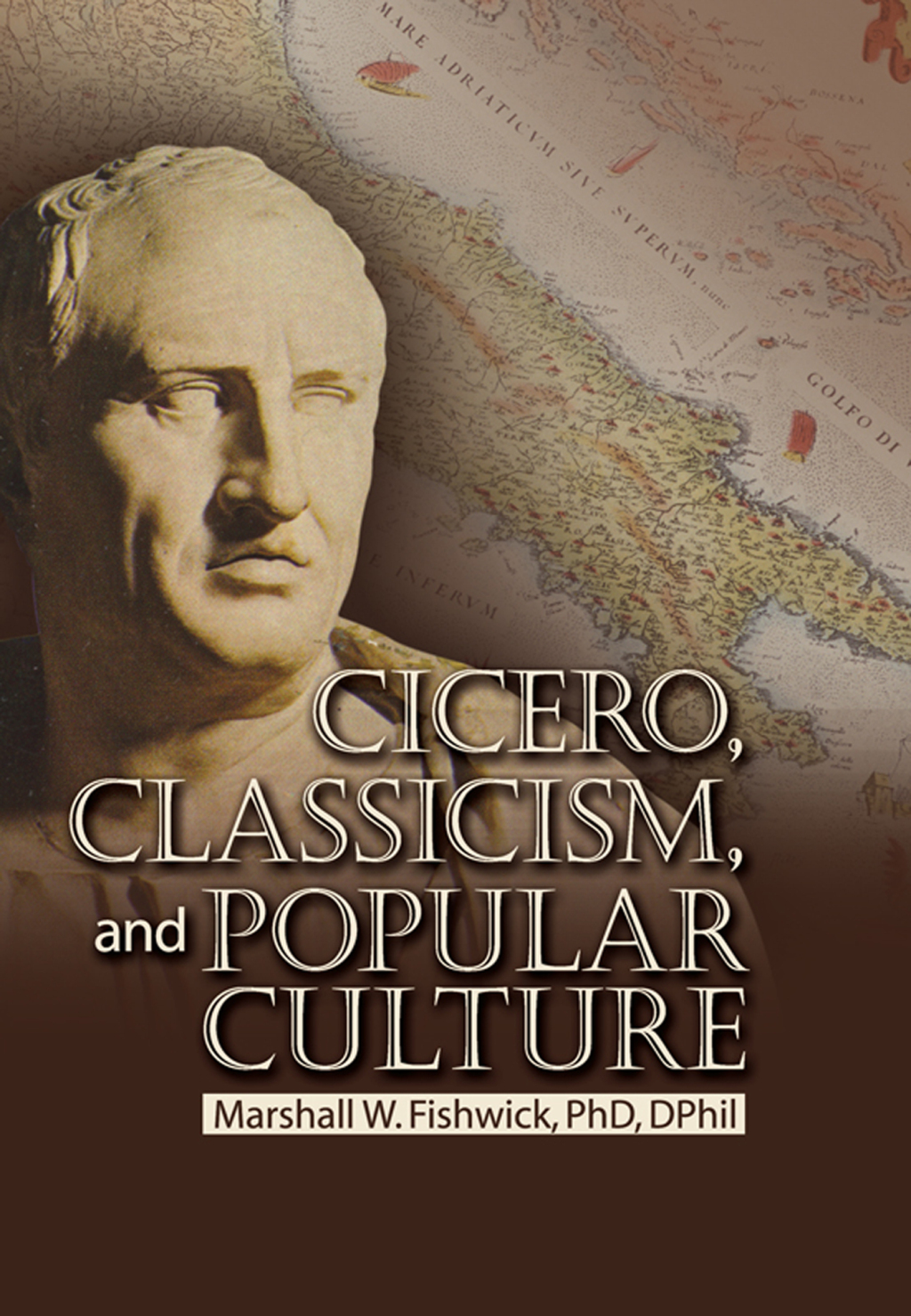Cicero, Classicism, and Popular Culture 1st Edition â€“ PDF/EPUB Version Downloadable