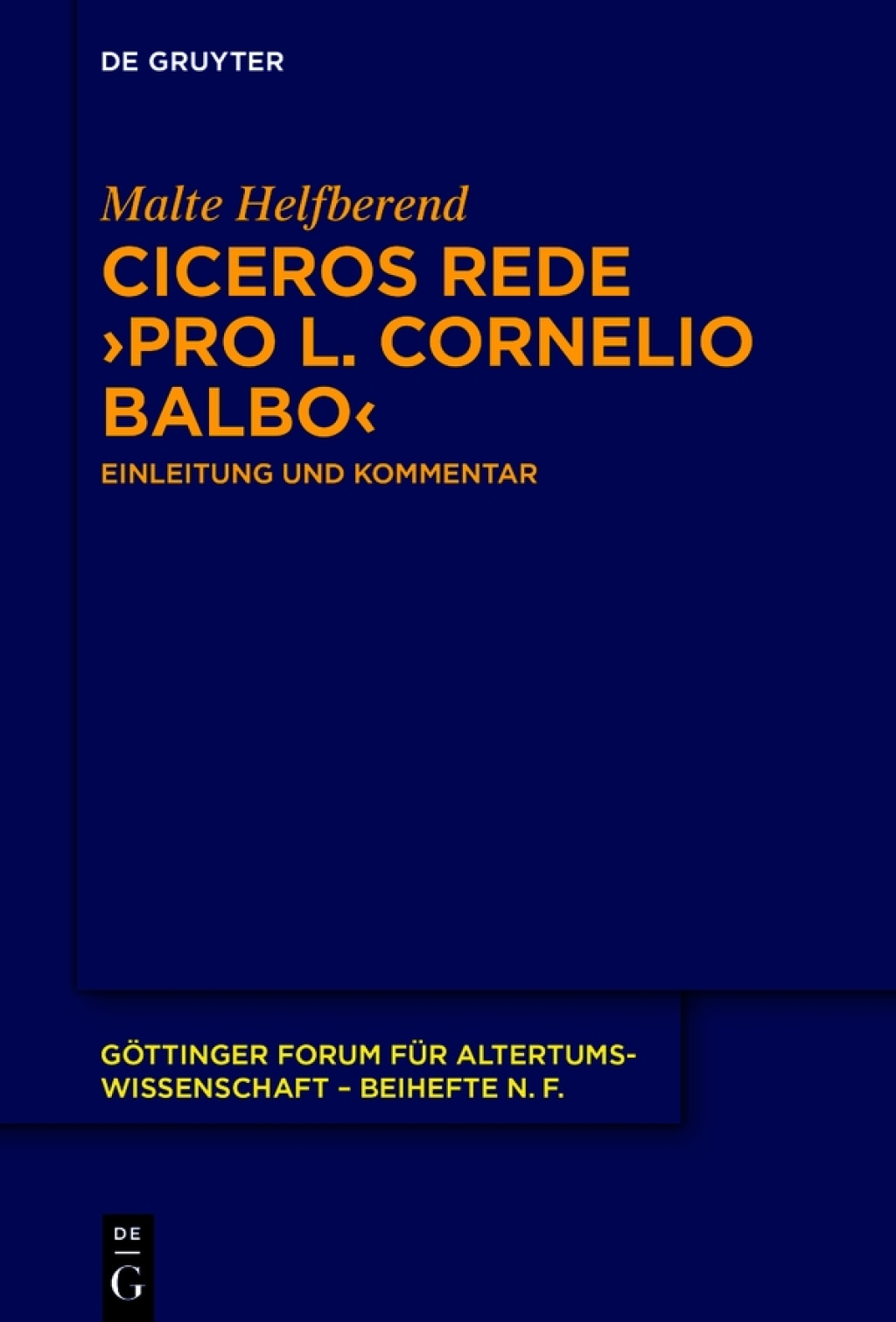 Ciceros Rede â€ºPro L. Cornelio Balboâ€¹ Einleitung und Kommentar 1st Edition â€“ PDF/EPUB Version Downloadable