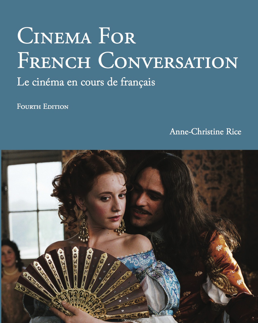 Cinema for French Conversation 4th Edition â€“ PDF/EPUB Version Downloadable