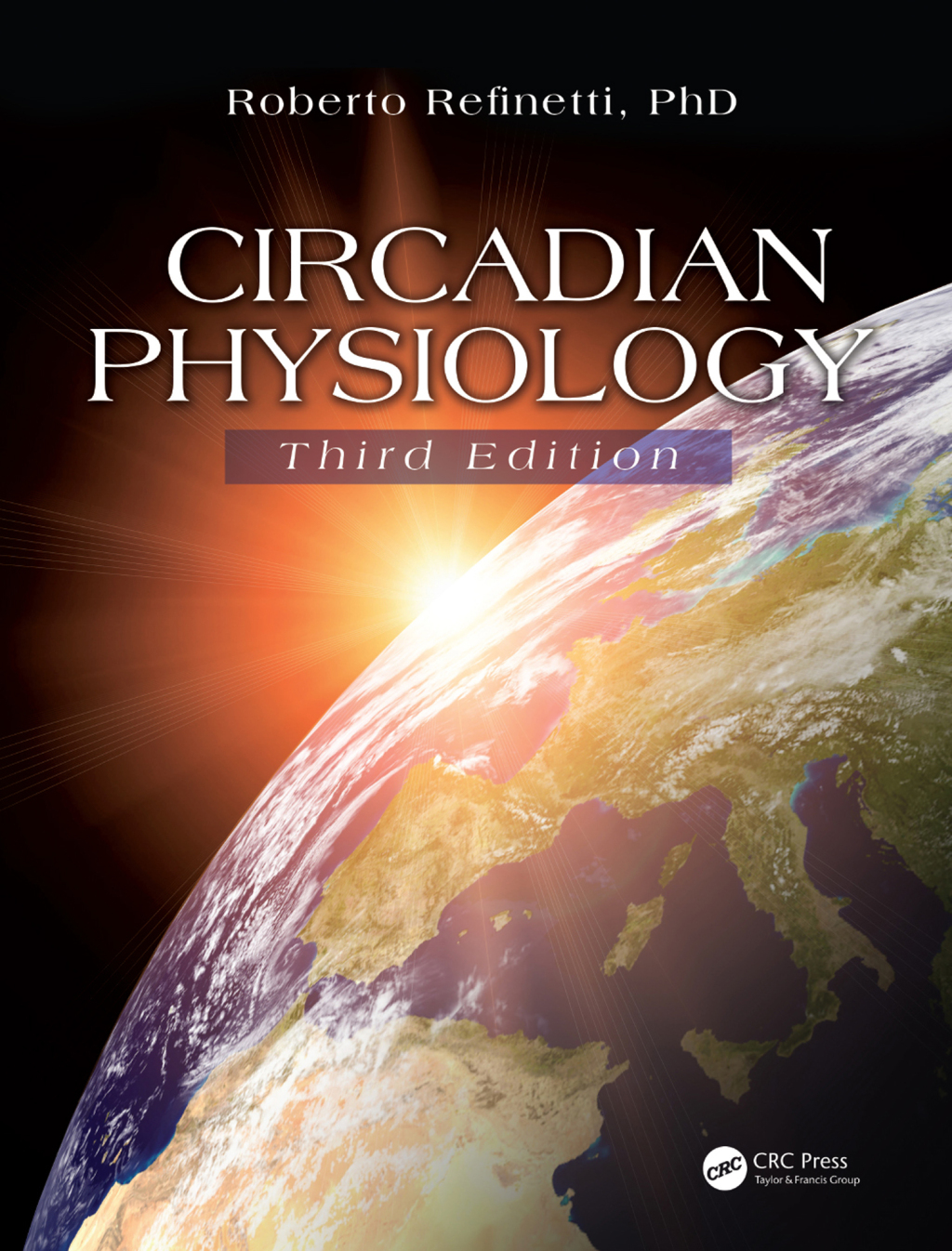Circadian Physiology 3rd Edition â€“ PDF/EPUB Version Downloadable