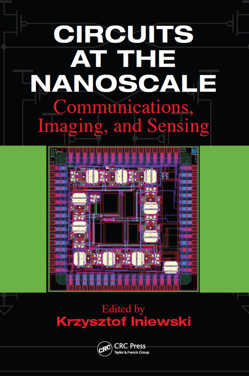 Circuits at the Nanoscale Communications, Imaging, and Sensing 1st Edition â€“ PDF/EPUB Version Downloadable