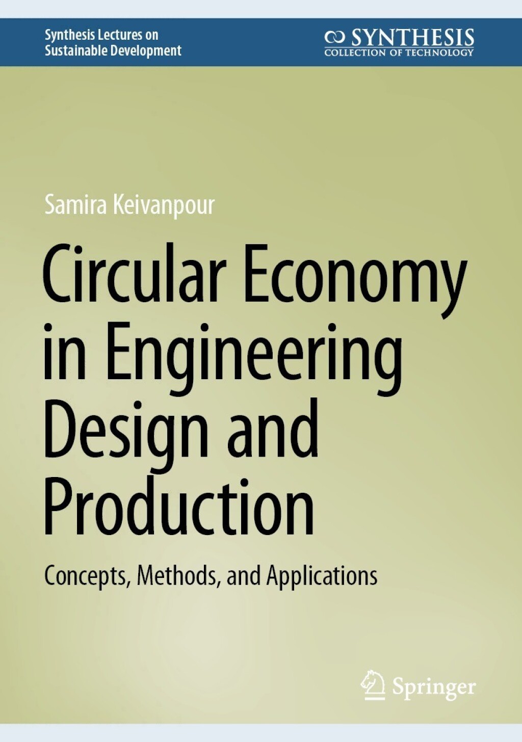 Circular Economy in Engineering Design and Production Concepts, Methods ...