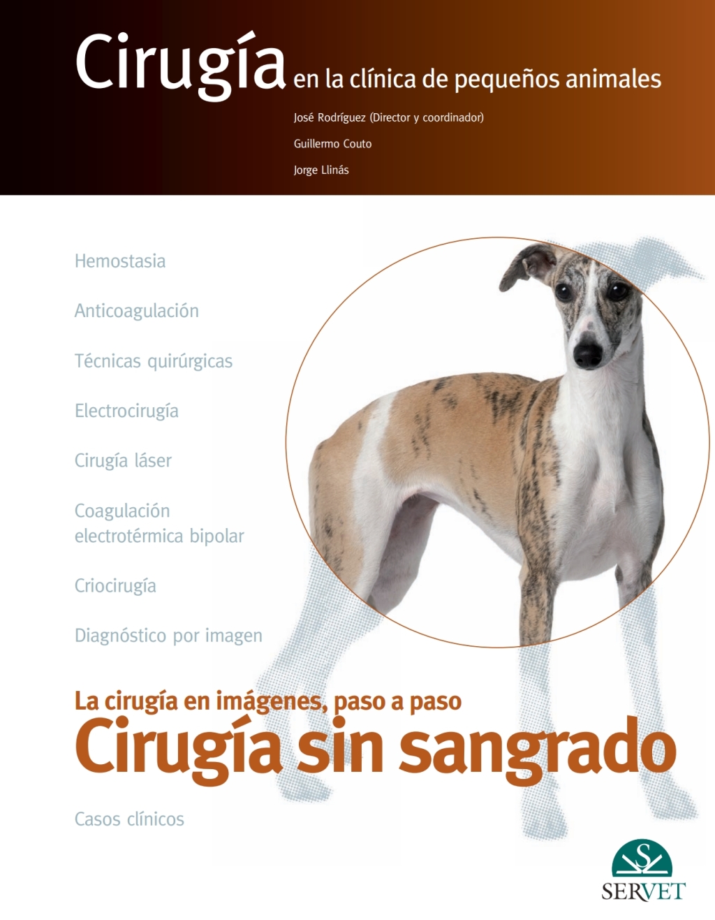 CirugÃ­a sin sangrado. CirugÃ­a en la clÃ­nica de pequeÃ±os animales 1st Edition â€“ PDF/EPUB Version Downloadable