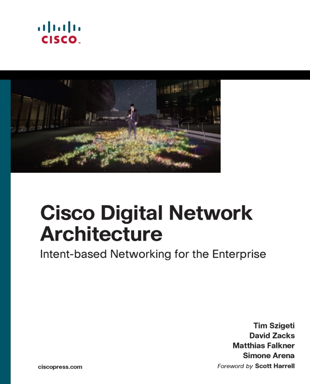 Cisco Digital Network Architecture Intent-based Networking for the ...